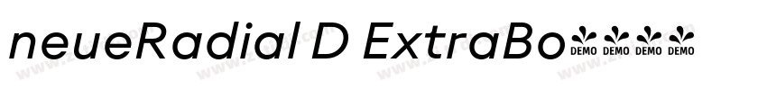 neueRadial D ExtraBo字体转换 neueRadial D ExtraBo字体转换